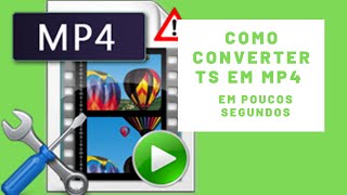 Como converter vídeos em TS para MP4 2020 [upl. by Maxy]