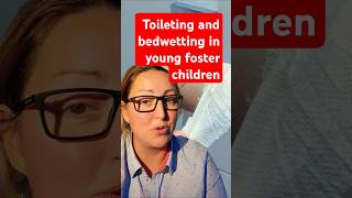 How to Help Your Foster Child with Bedwetting and Other Toileting Issues [upl. by Akiam]