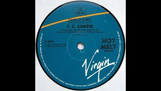 TC Curtis ‎ Take It Easy 1985 HQ [upl. by Duhl]