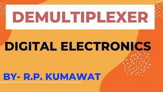 Demultiplexer Digital Electronics [upl. by Ahsinac]