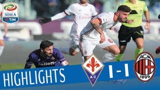 Fiorentina  Milan 11  Highlights  Giornata 19  Serie A TIM 201718 [upl. by Mcgrody386]