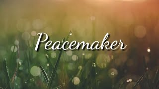 Peacemaker religious song [upl. by Relda]