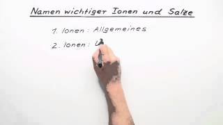 Namen wichtiger Ionen und Salze  Chemie  Allgemeine und anorganische Chemie [upl. by Marabel]