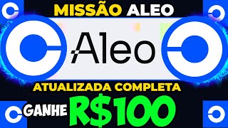 🔥URGENTE Nova Missão Coinbase ALEO Atualizada Completa Ganhe R100 grátis método Coinbase Infinita [upl. by Eidnam]