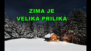 Zima – plijen za vjernika [upl. by Trebmer]