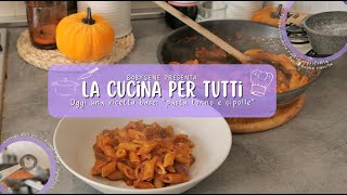 LA CUCINA PER TUTTI partiamo dalla semplicità [upl. by Asiled]