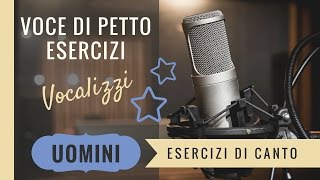 Esercizi per la Voce  Vocalizzi Voce Maschile  Voce di petto [upl. by Eneiluj]