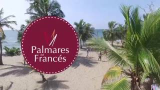 Palmares del Francés 2017  Paraíso de Tolú y Colombia [upl. by Luthanen]