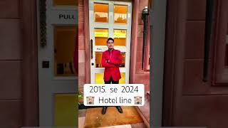 2015 To 2024 Hotel li hotellife hospitalitymanagement hotelmanagment shortvideo shortvideo [upl. by Ditter]