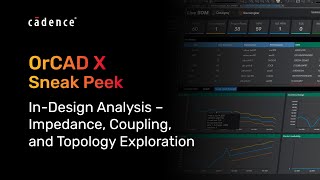 InDesign Analysis – Impedance Coupling and Topology Exploration  OrCAD X [upl. by Niawtna]