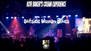 Kofi Bakers Cream Experience plays Outside Woman Blues at The Coach House 042222 [upl. by Edd]