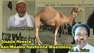 Qisada Heesta Hasheena Maandeeq  Sarbeebta Jacaylkii Guhaad Iyo Gaasira  Doonistii Somali Weyn [upl. by Jurdi172]