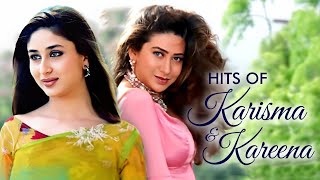 Hits of Karisma amp Kareena  Video Jukebox  Bollywood Songs  Super Hits of The Kapoor Sisters [upl. by Arde]