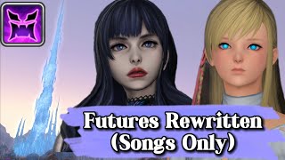 Futures Rewritten Ultimate ALL SONGS  Final Fantasy XIV [upl. by Anaitsirhc]