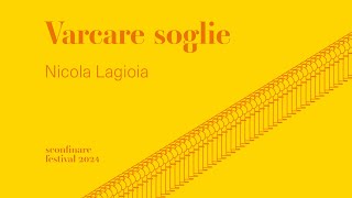 «Varcare soglie» incontro con Nicola Lagioia [upl. by Areit]