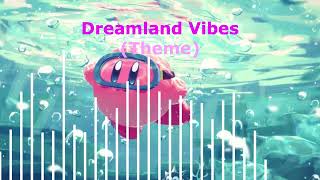 Dreamland Vibes Kirby Unofficial Theme kirby returntodreamland theme [upl. by Aznofla]