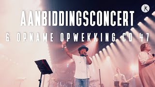 Aanbiddingsconcert amp Opname Opwekking CD 47 [upl. by Swan]