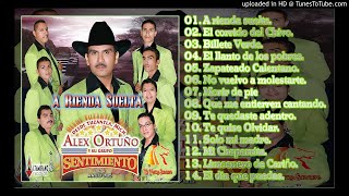 A RIENDA SUELTA ALBUM COMPLETO  ALEX ORTUÑO Y SU GRUPO SENTIMIENTO 2014 [upl. by Nova548]