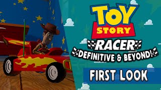 Toy Story Racer Definitive amp Beyond  First Look  A Remade and Remastered Classic [upl. by Seto]