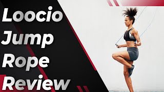 Loocio Jump Rope Review [upl. by Irrep]