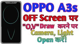 Oppo A3s Android phone Gusture amp motion settingquotOquot draw karne par camera open karen [upl. by Yrrat896]