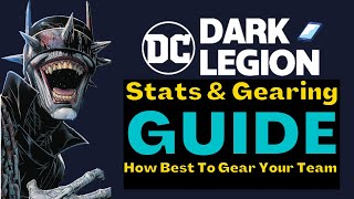 Best Gear Stat Descriptions Gear Leveling amp More  DC Dark Legion [upl. by Idnod]