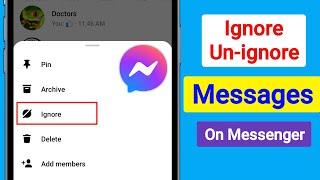 How to Ignore amp Unignore Messages on Messenger  Ignore Messages And UnIgnore Messages On Messenger [upl. by Nedyarb]