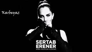 Sertab Erener  Karbeyaz [upl. by Trebor]