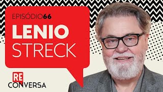 Lenio Streck com Reinaldo e Walfrido O direito como uma aventura segura do pensamento Episódio 66 [upl. by Omoj610]