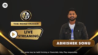 30 The Money Maker 1 Cr GTD  MoneyMaker Bracelet Winner Abhishek Sonu LIVE [upl. by Margery]