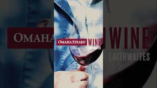 Introducing Omaha Steaks Wine Powered by Laithwaites [upl. by Nnire]