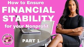 Financial Stability for your Nonprofit  How to survive [upl. by Jeramey331]