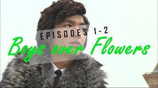 Boys Over Flowers 12 Recap  Review [upl. by Nicola655]