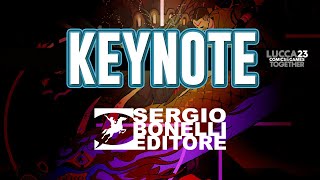 Il Keynote di Sergio Bonelli Editore a Lucca Comics 2023 [upl. by Leelahk]