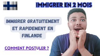 Comment immigrer en Finlande gratuitement en 2023  Immigration Finlande Finlande [upl. by Adelaide636]