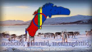 quotSámi Soga Lávllaquot Sápmi  National Anthem of The Sami People Northern Sami [upl. by Torin]