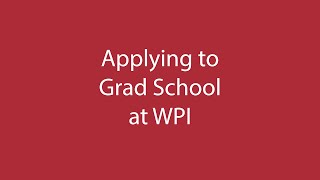 Applying to Grad School at WPI [upl. by Clorinda]