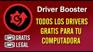 ✅ DRIVER BOOSTER TODOS LOS DRIVERS GRATIS PARA TU COMPUTADORA 100 LEGAL Y 100 GRATIS TUTORIAL [upl. by Infield549]