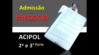 ACIPOL 2 e 3 Parte PREPARAÇÃO DE EXAME DE ADMISSÃO HISTORIA UP  ISRI ISCISA  Djive [upl. by Allerim711]