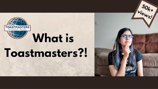 ALL ABOUT TOASTMASTERS INTERNATIONAL  Everything you should know  How does TM help you [upl. by Massimo]