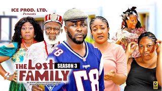 THE LOST FAMILY SEASON 3NEW TRENDING MOVIE2024 LATEST NIGERIAN NOLLYWOOD MOVIE [upl. by Enirroc298]