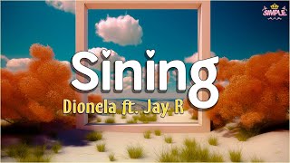 Dionela  sining Lyrics ft Jay R [upl. by Razal]