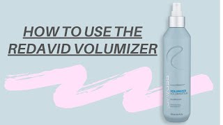 How to Use the Redavid Volumizer with Leonardo Redavid [upl. by Cissej699]