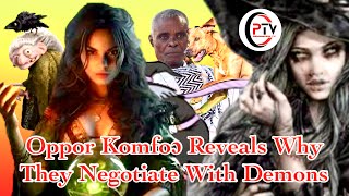 Oppor Komfoɔ Nana Poku Shocking Revelation on Why Suman Negotiates with Witchcraft [upl. by Theurich]