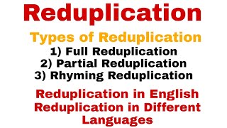 Reduplication Reduplication in Morphology Types of Reduplication Reduplication in Urdu Language [upl. by Ybrek]