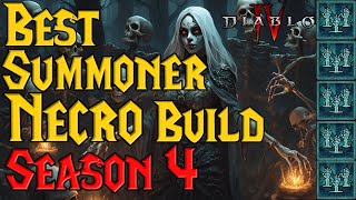 The Summoner Is The BEST NECRO Build In Season 4 Diablo 4 [upl. by Eeclehc]