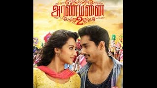 Aranmanai 2  Maya Maya Song Lyrics in Tamil [upl. by Ynamreg61]