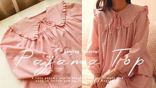 DIY Pajama Top ✨  How to sew Pajamas for Beginners [upl. by Arraik]