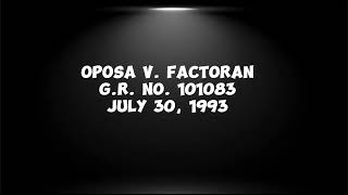 Case Digest Audio of OPOSA V FACTORAN GR No 101083 July 30 1993 [upl. by Mcgannon]