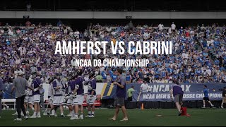 Amherst College Lacrosse vs Cabrini NCAA DIII Championship [upl. by Sigsmond]